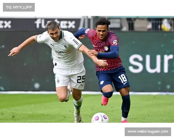 门兴莱比锡全场闷平,双方合计仅3次射正 门兴莱比锡全场闷平,双方合计仅3次射正